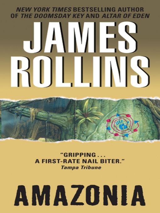 Title details for Amazonia by James Rollins - Available